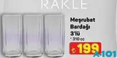 RAKLE MEŞRUBAT BARDAĞI 3'LÜ 310 CC fiyat ve kampanya bilgisi